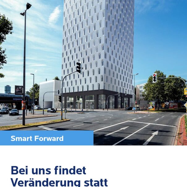 Moderne Architektur, Straßenkreuzung, Slogan "Bei uns findet Veränderung statt"
