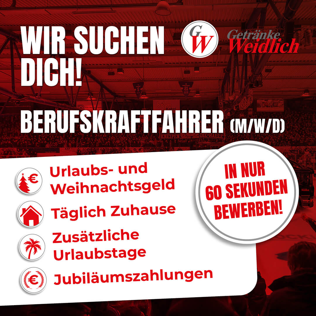 Stellenanzeige für Berufskraftfahrer bei Getränke Weidlich, Eishockeyhalle als Hintergrund, Vorteile wie Urlaubs- und Weihnachtsgeld, "In nur 60 Sekunden bewerben!"
