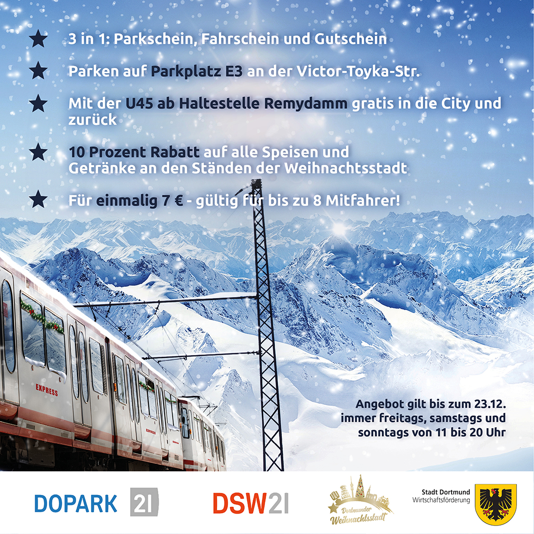 Werbung für einen Kombi-Ticket-Angebot für die Dortmunder Weihnachtsstadt mit Berglandschaft und fahrender Bahn im Hintergrund, Infos zu Rabatten und Gültigkeiten