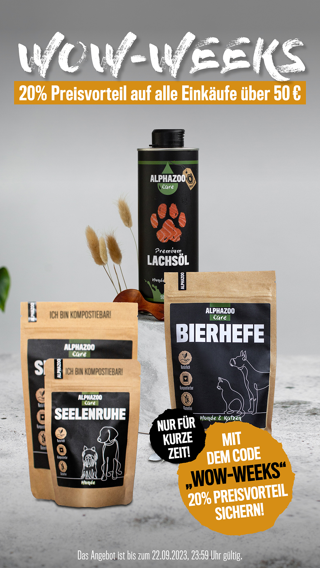Produkte von ALPHAZOO, Rabattaktion 'WOW-WEEKS', 20% ab 50€, Code 'WOW-WEEKS'.